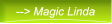 --> Magic Linda --> Magic Linda